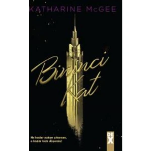 Bininci Kat - Katharine McGee