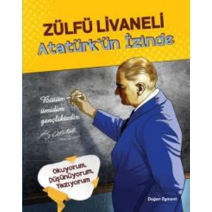 Atatürk’Ün İzinde - Zülfü Livaneli