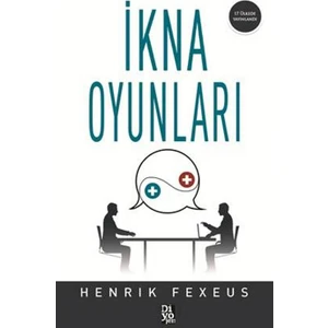 İkna Oyunları - Henrik Fexeus