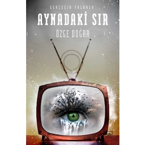 Aynadaki Sir - Özge Doğar