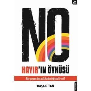 No: Hayır’ın Öyküsü