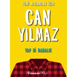 Yap Bi Babalık - Can Yılmaz