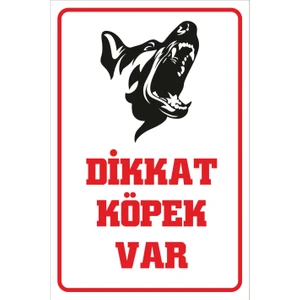 Stickermarket Dikkat Köpek Var Tabela