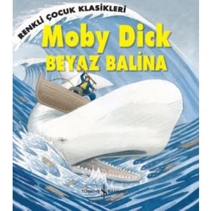 Moby Dick: Beyaz Balina