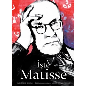 İşte Matisse