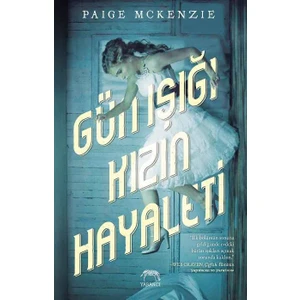 Gün Işığı Kızın Hayaleti - Paige McKenzie