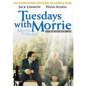 Tuesdays With Morrie - Morrie ile Her Salı