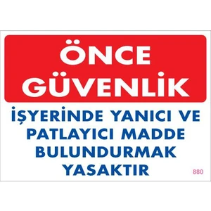 Pvc İkaz Levhası 25X35 Kod:880