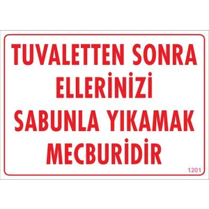 Pvc İkaz Levhası 25X35 Kod:1201