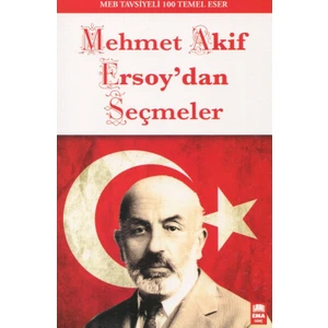 Mehmet Akif Ersoy'Dan Seçmeler