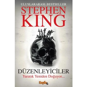 Düzenleyiciler: Yaratık Yeniden Doğuyor - Stephen King