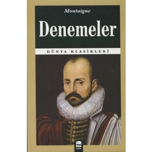 Denemeler - Michel de Montaigne
