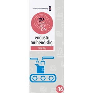 50 Soruda Endüstri Mühendisliği