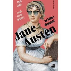 Jane Austen Ve Adab-I Muaşeret