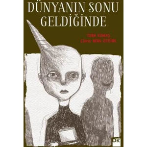 Dünyanın Sonu Geldiğinde