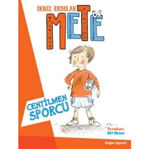 Mete: Centilmen Sporcu