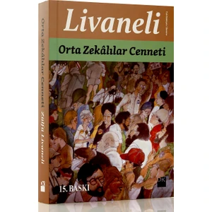 Orta Zekalılar Cenneti - Zülfü Livaneli