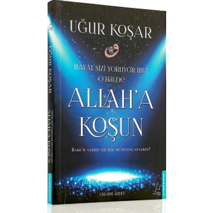 Allah'a Koşun - Uğur Koşar