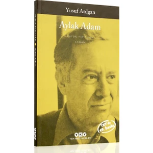 Aylak Adam - Yusuf Atılgan