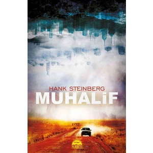 Muhalif - Hank Steinberg