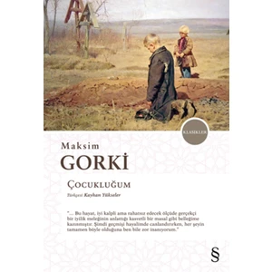 Çocukluğum - Maksim Gorki