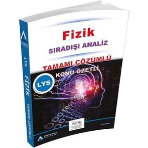 Sıradışı Analiz LYS Fizik Tamamı Çözümlü Konu Özetli - Tuncay Yıldız
