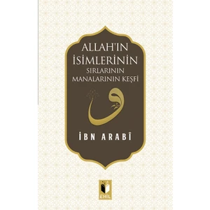 Allahın İsimlerinin Sırları Manalarının Keşfi