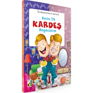 Benim İlk Kardeş Heyecanım