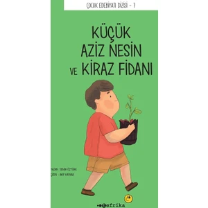 Küçük Aziz Nesin ve Kiraz Fidanı