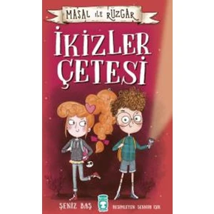 Masal İle Rüzgar: İkizler Çetesi