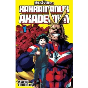 Kahramanlık Akademim 1. Cilt