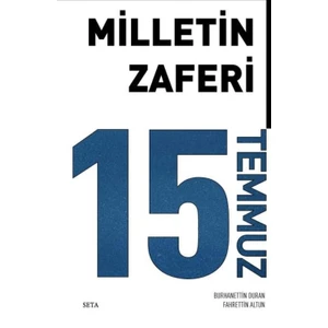 Milletin Zaferi 15 Temmuz