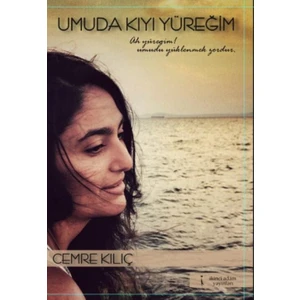 Umuda Kıyı Yüreğim
