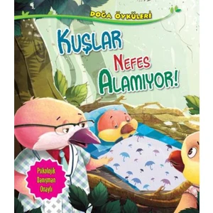 Kuşlar Nefes Alamıyor - Quıxot Publıshıng