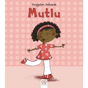 Duyguları Anlamak: Mutlu