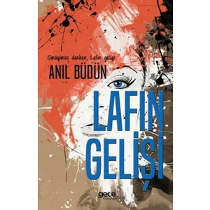 Lafın Gelişi