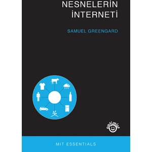 Nesnelerin İnterneti - Samuel Greengard