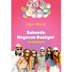 Sahnede Heyecan Başlıyor: Lise Günlükleri 2