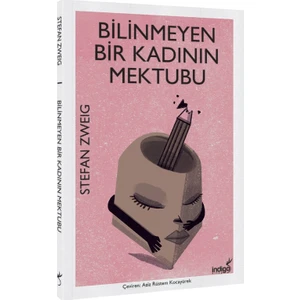 Bilinmeyen Bir Kadının Mektubu - Stefan Zweig