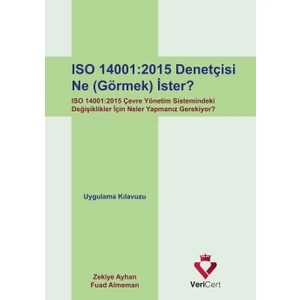 Iso 14001-2015 Denetçisi Ne (Görmek) İster?