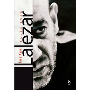 İnce Ayar: Lalezar - Salih Ecer