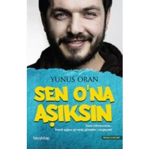 Sen Ona Aşıksın - Yunus Oran