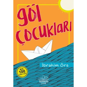 Göl Çocukları - İbrahim Örs