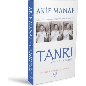 Tanrı Nedir ve Neden?