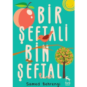Bir Şeftali Bin Şeftali