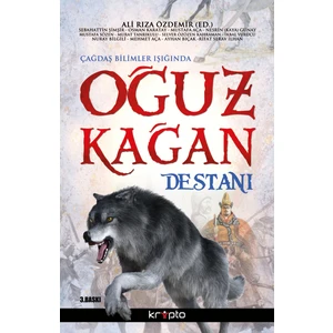 Oğuz Kağan Destanı - Rıfat Serav İlhan