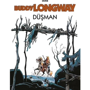 - Buddy Longway Cilt 2: Düşman