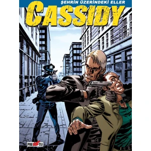 - Cassidy Cilt 2 - Şehrin Üzerindeki Eller
