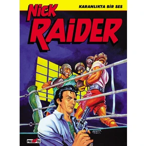 - Nick Raider Cilt 3 - Karanlıkta Bir Ses