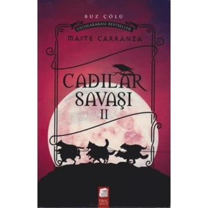 Cadılar Savaşı II Buz Çölü (Ciltli)
